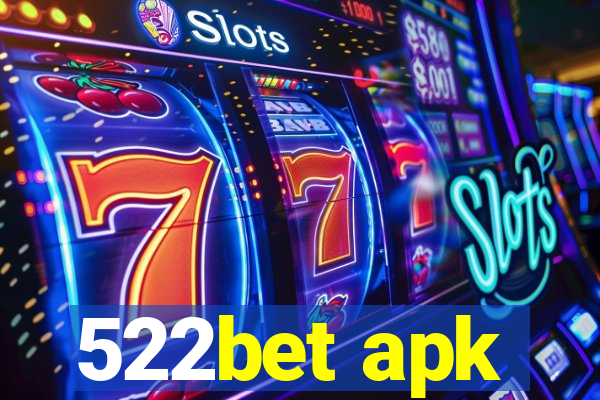 522bet apk